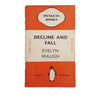 Evelyn Waugh's Decline and Fall - Penguin, 1938