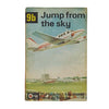 Ladybird 641 Keywords Full Picture Cover: 9b Jump from the Sky