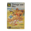 Ladybird 641 Keywords Full Picture Cover: 3a Things we Like