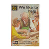 Ladybird 641 Keywords Full Picture Cover: 6b We Like to Help