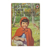 Ladybird 413: Red Riding Hood also Goldilocks and the Three Bears