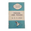 Persons and Periods by G. D. H. Cole - Pelican, 1945