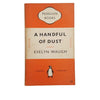 Evelyn Waugh's A Handful of Dust - Penguin, 1951