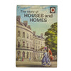 Ladybird 601 Achievements: The Story of Houses and Homes