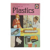 Ladybird 601 Achievements: The Story of Plastics