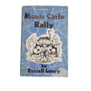 Monte Carol Rally by Russell Lowry - G. T. Foulis