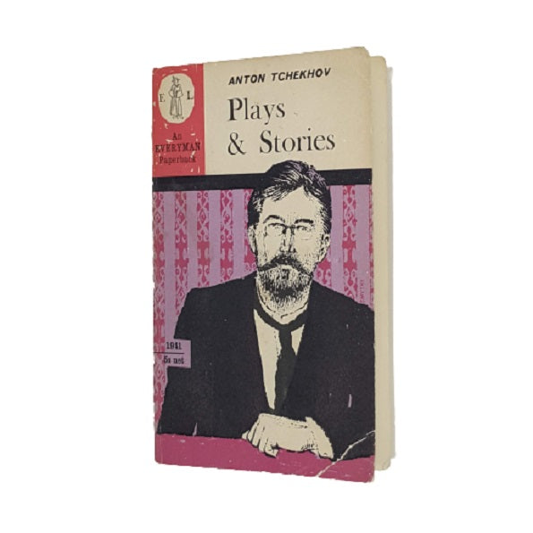 Anton Tchekhov's Plays and Stories - Dent 1962