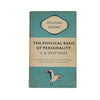 The Physical Basis of Personality by V. H. Mottram - Pelican 1949