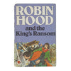 Ladybird 740: Robin Hood and the King's Ransom