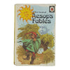 Ladybird 740: A First Book of Aesop's Fables