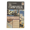 Ladybird 654 How it works, full illustrated cover: The Computer