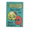 Ladybird 793 Garden Gang: Grace Grape and Robert Raspberry 1980