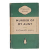 Murder of My Aunt by Richard Hull - Penguin, 1953