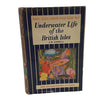 Underwater Life of the British Isles by A. W. Darnell - Ward, 1960