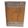 Cat's Company - Michael Joseph, 1949