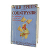 Wild Fruits of the Countryside by F. Edward Hulme - Hutchinson
