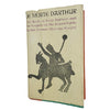 Le Morte Darthur by Sir Thomas Malory Knight - University Books 1961