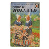 Ladybird 606G Travel Guides: Come to Holland 1971
