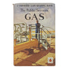Ladybird 606E The Public Services: Gas 1967