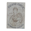Island Magic by Elizabeth Goudge - Duckworth 1960