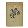 C. S. Lewis' The Pilgrim's Regress - Bles 1946