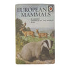 Ladybird 691 Animals of the World: European Mammals 1971