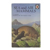 Ladybird 691 Animals of the World: Sea and Air Mammals 1972