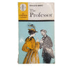 The Professor by Charlotte Bronte - Dent, 1972