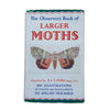 First Edition: The Observer's Book of Larger Moths by R. L. E. Ford (14), 1952 DJ