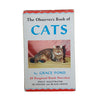 The Observer's Book of Cats by Grace Pond (#30) c.1959 DJ