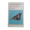The Observer's Book of Aircraft by William Green & Gerald Pollinger (#11) 1976 DJ