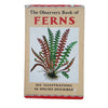 The Observer's Book of British Ferns by W. J. Stokoe and Francis Rose (#12) DJ