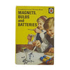 Ladybird 621 Junior Science: Magnets, Bulbs and Batteries 1962