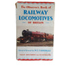 The Observer's Book of Railway Locomotives of Britain by H. C. Casserley (#23) 1961 DJ