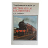 The Observer's Book of British Steam Locomotives of Britain by H. C. Casserley (#23) DJ