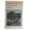The Observer's Book of Pond Life by John Clegg (#24) NO DJ LAMINATED