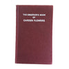 The Observer's Book of Garden Flowers by Arthur King (#25) 1974 DJ