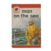 Ladybird 737 Leaders: Man on the Sea 1974