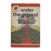 Ladybird 737 Leaders: Under the Ground 1975