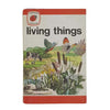 Ladybird 737 Leaders: Living Things 1975