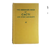 The Observer's Book of Cacti & Other Succulents by S. H. Scott (#27) DJ