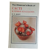 The Observer's Book of Cacti & Other Succulents by S. H. Scott (#27) NO DJ LAMINATED