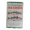 The Observer's Book of Sea Fishes by A. Lawrence Wells (#28) 1966 DJ