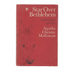 Agatha Christie Mallowan's Star Over Bethlehem - Collins 1965