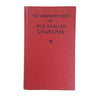 The Observer's Book of Old English Churches by Lawrence E. Jones (#36) 1976 DJ
