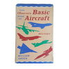 First Edition: The Observer's Book of Basic Aircraft (Military) by William Green (#39) DJ