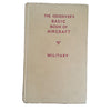 The Observer's Book of Basic Aircraft (Military) by William Green (#39) NO DJ BEIGE