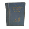 A.A. Milne's The Christopher Robin Story Book - Methuen, 1932