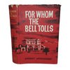 Ernest Hemingway's For Whom the Bell Tolls - Reprint Society, 1962