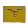 The Scottish Clans and Their Tartans - W. & A. K. Johnston